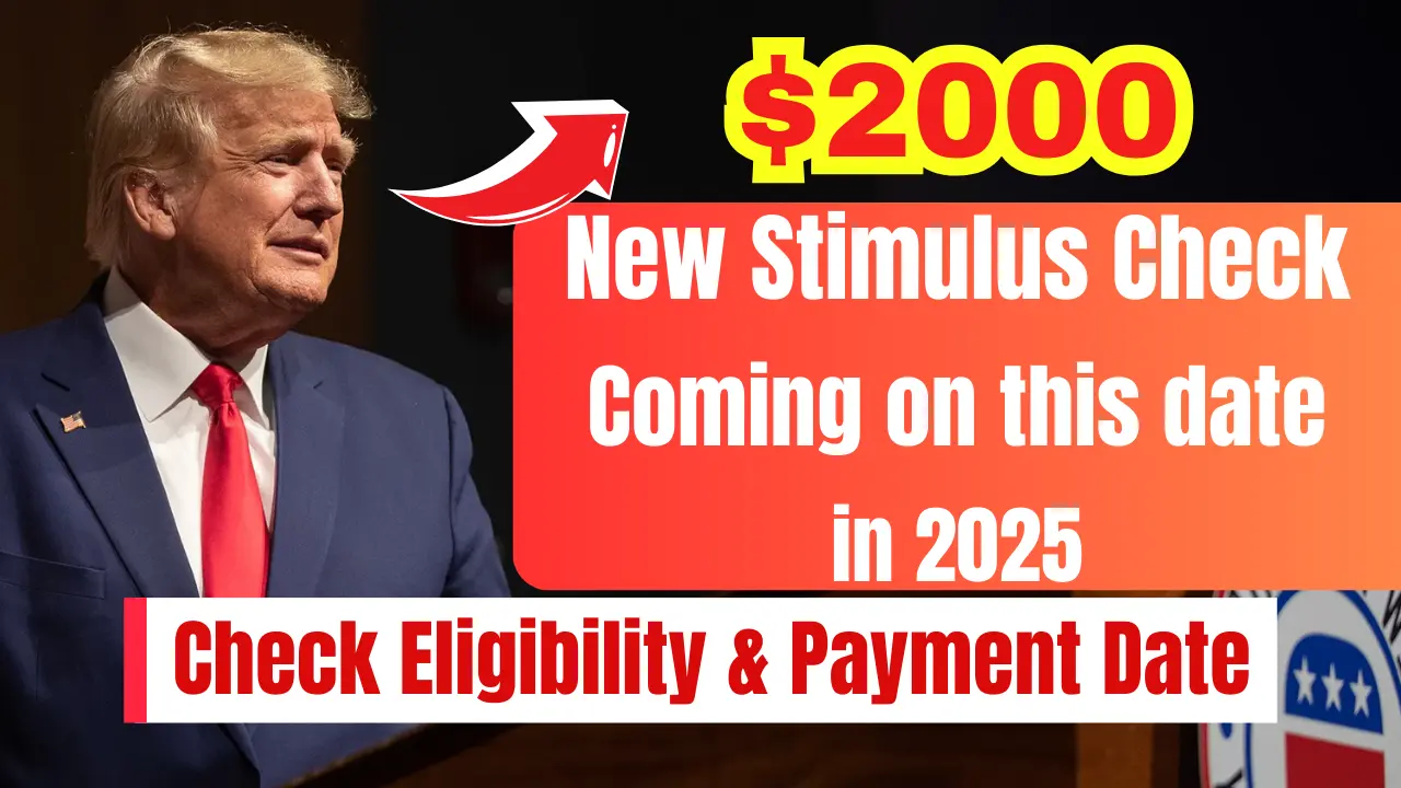 2000 New Stimulus Check Coming on this date in 2025 Who will get it