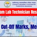 CG Vyapam Lab Technician Result 2024, Check Cut-Off Marks, Merit List