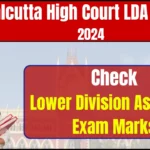 Calcutta High Court LDA Cut Off 2024: Check Lower Division Assistant Exam Marks