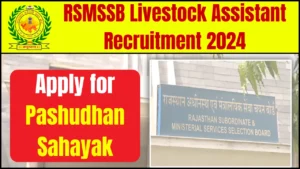RSMSSB Livestock Assistant Recruitment 2024, Apply for Pashudhan Sahayak, Check Notification Pdf