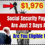$1976 Social Security Payments in a 2 Days — Are You Eligible to Get it? Check Eligibility