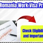 2025 Romania Work Visa Process