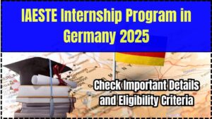 IAESTE Internship Program in Germany 2025