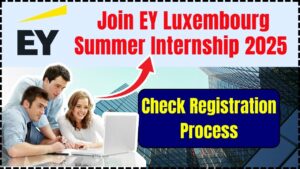 Join EY Luxembourg Summer Internship 2025