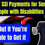 Month-End $967 SSI Payments: Who’s Getting Paid and How to Apply?