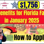 $1756 SNAP Benefits for Florida Families Confirmed - How to get it? Check Eligibility