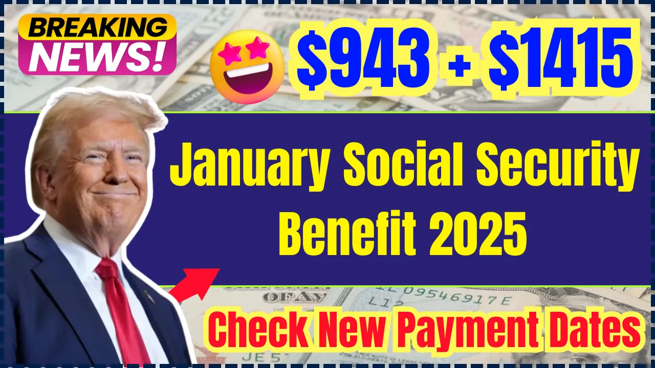 $943 + $1415 Social Security Benefit Coming in Jan 2025: Will to receive it? Check Eligibility