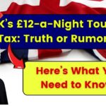 UK’s £12-a-Night Tourist Tax