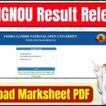 IGNOU Result 2025 Released at ignou.ac.in; Download Marksheet PDF