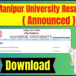 Manipur University Result 2025 Announced at manipuruniv.ac.in: Download UG Marksheet