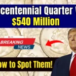 Rare Bicentennial Quarter Worth $540 Million – Here’s How to Spot It in Your Collection!
