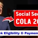 Social Security COLA 2025: Check Payment Amount and Eligibility Criteria!