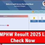 TG MPHW Result 2025 Link (Coming Soon): Telangana MPHA 2024 Cut Off Marks, Merit List @ mhsrb.telangana.gov.in