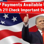 Up to $1,756 in SNAP Payments Available Until March 21: Which States Are Eligible? Check Important Details!
