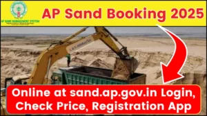 AP Sand Booking 2025 Online at sand.ap.gov.in Login, Check Price, Registration App