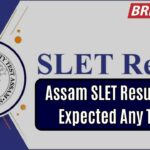 Assam SLET Result 2025 Expected Any Time – Are You Ready to Check Yours?