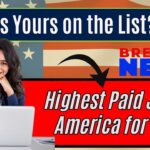 Highest Paid Jobs in America for 2025 – Is Yours on the List?