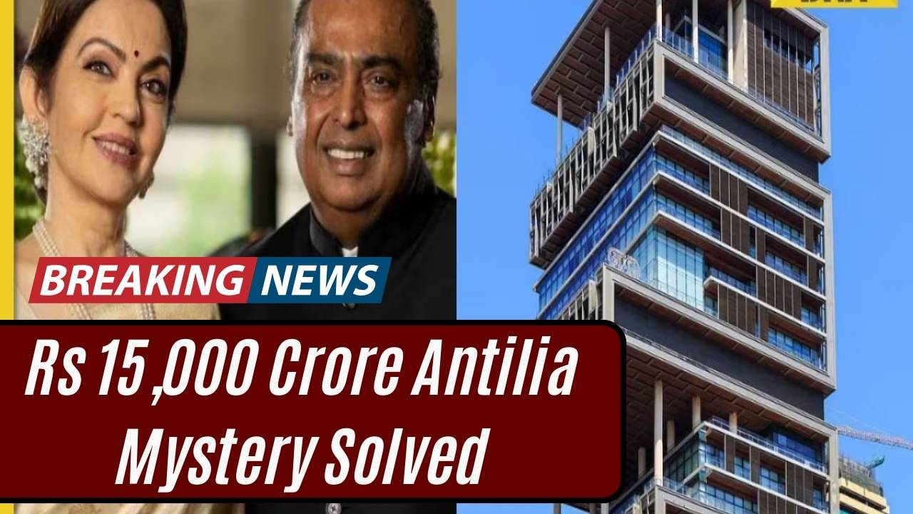 Rs 15,000 Crore Antilia Mystery Solved: Nita Ambani Shares Why the Family Lives on the 27th Floor