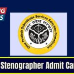 UPSSSC Stenographer Admit Card 2025; Hall Ticket, Exam Date